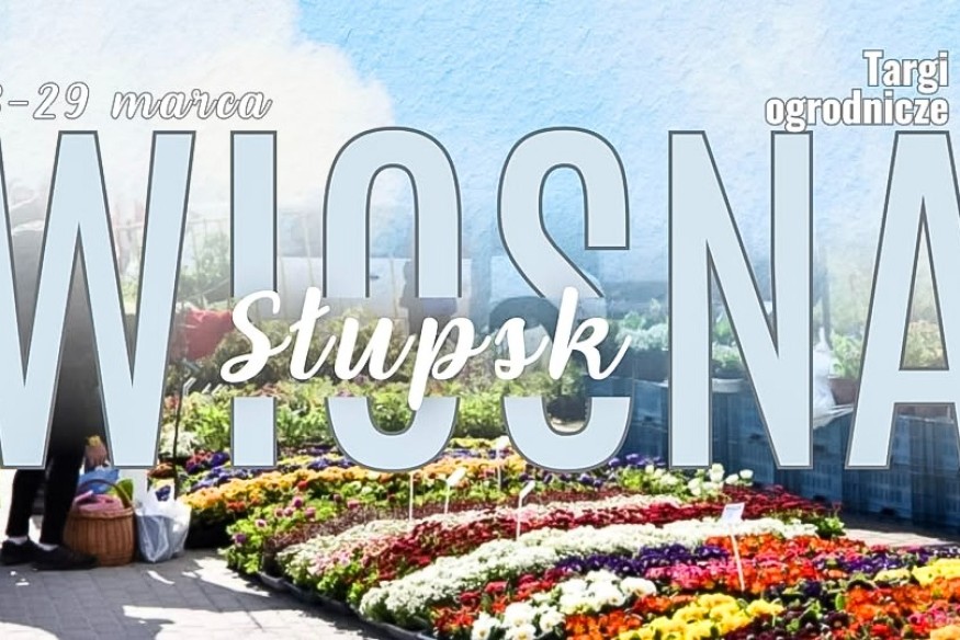 Słupsk: Weekend z Targami Ogrodniczymi przy aquaparku