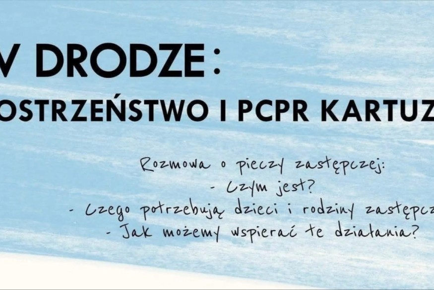 Kartuzy: PCPR szuka rodziców zastępczych. Dzień otwarty