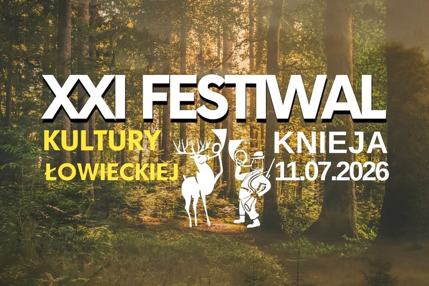 Festiwal Knieja w Sierakowicach. Dziczyzna i kultura łowiecka