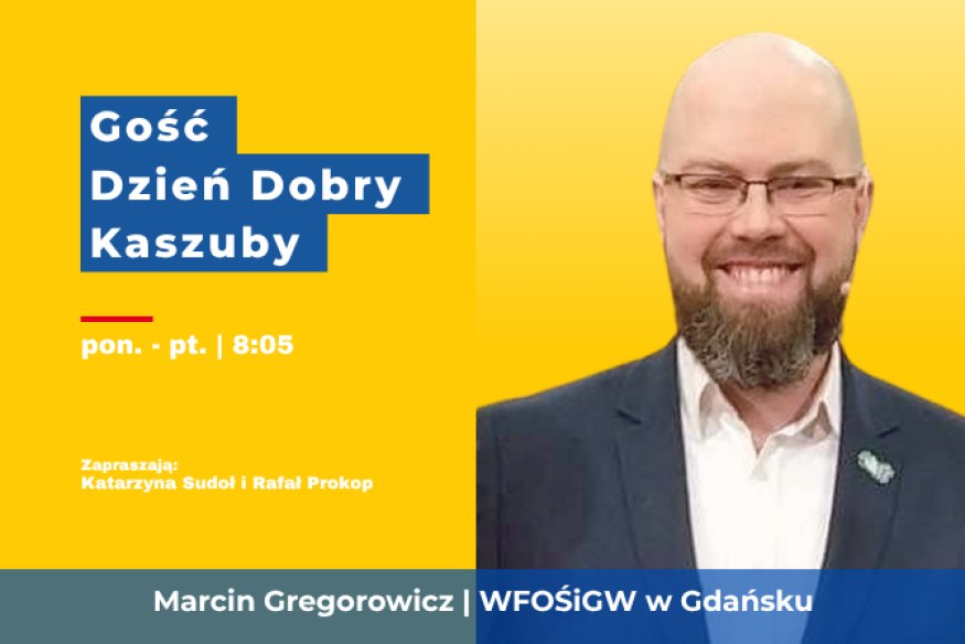Dotacje na przydomowe magazyny energii. Marcin Gregorowicz gościem Dzień Dobry Kaszuby