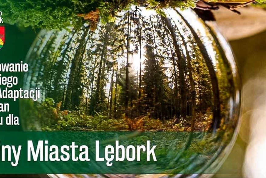 Lębork z Planem Adaptacji. Mieszkańcy wskażą zielone priorytety